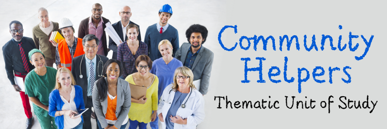 Header Image for Community Helpers Thematic Unit
