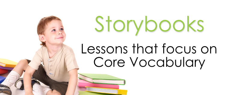 Header Image for Core Vocabulary Storybooks