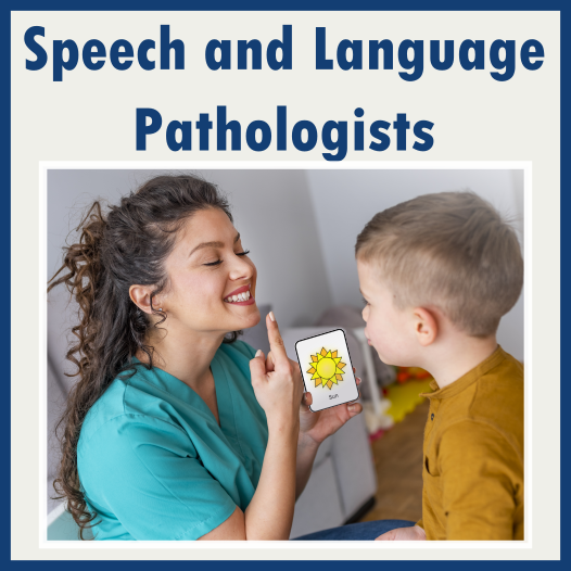 Speech and Language Pathologists, SLP