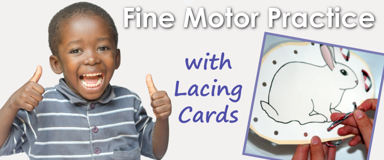 Header Image for Fine Motor Pratice with Lacing Cards