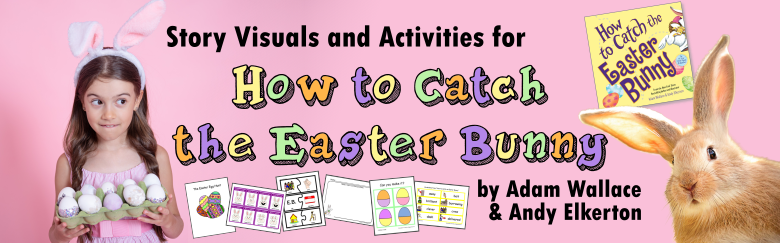 Header Image for How to Catch the Easter Bunny by Adam Wallace