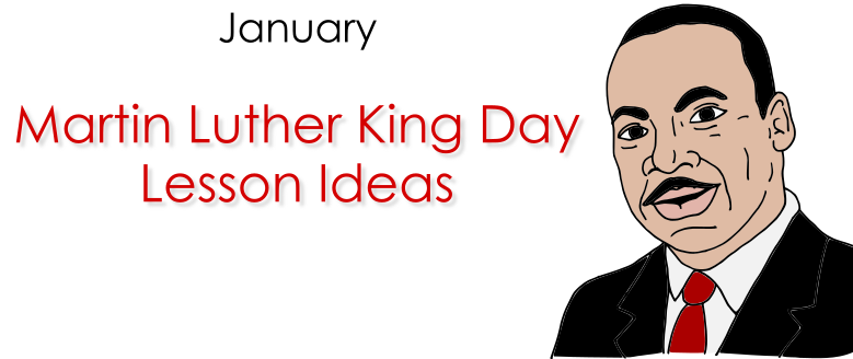 Header Image for Martin Luther King Jr. Day Lesson Ideas